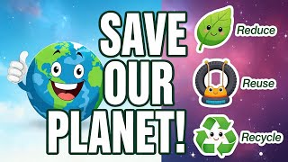 🌍✨ Let's Save Our Planet! Catchy 'Reduce, Reuse, Recycle' Song for Kids! #trending #viral #earth