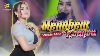 Shepin Misa - Mendhem Kangen (Official Music Video)