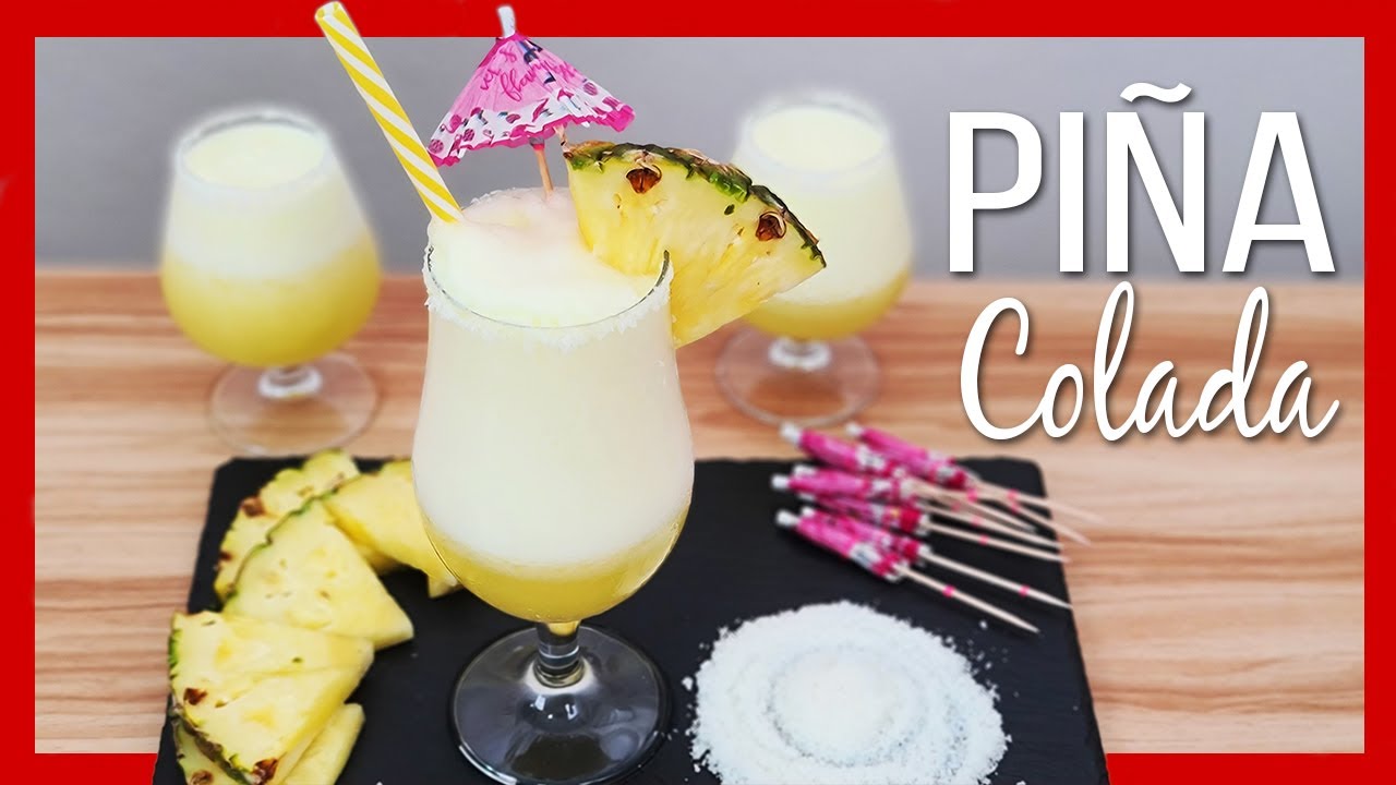 ? Cómo Hacer PIÑA COLADA Casera ▻ Receta del COCTEL con y sin Alcohol -  YouTube