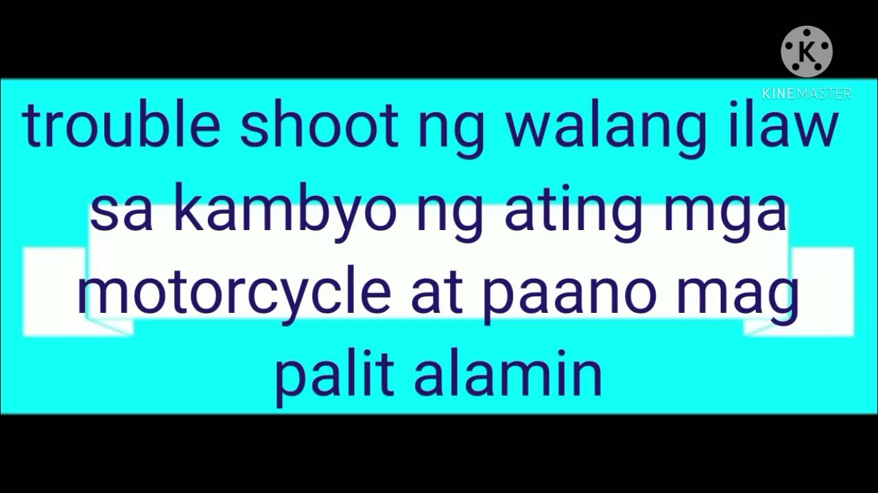 Paano mag trouble shoot ng walang mga ilaw ang kambyo ng ating mga