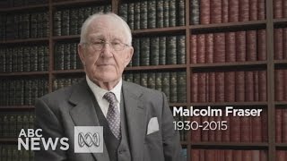 Farewell Malcolm Fraser (19302015)