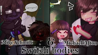 Michael Afton and Mike Schmidt switch bodies | FNAF movie/Afton Family | Headcanon (Spoilers?)