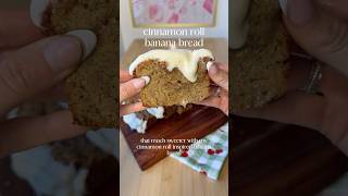 Cinnamon roll banana bread #recipe #easyrecipe #bananabread