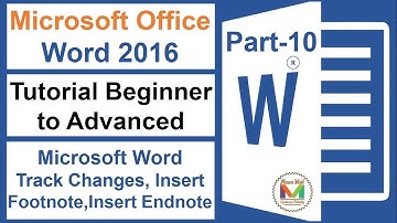 Microsoft Word Track Changes, Insert Footnote and Insert Endnote (Part-10) Urdu/Hindi ||MaawaWorld||