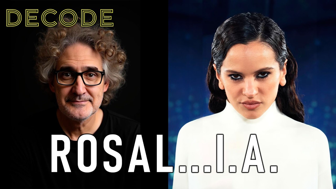 ROSALÍA: creatividad en la era de la Inteligencia Artificial | DECODE T2 Ep 13