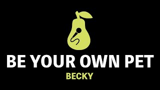 Video thumbnail of "Be Your Own Pet - Becky (Karaoke)"