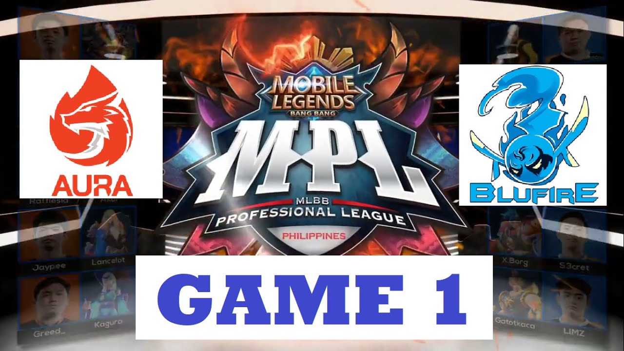 AURA PH vs BLUFIRE (Game 1) - MPL-PH Season 6 Regular Season Week 4 Day ...