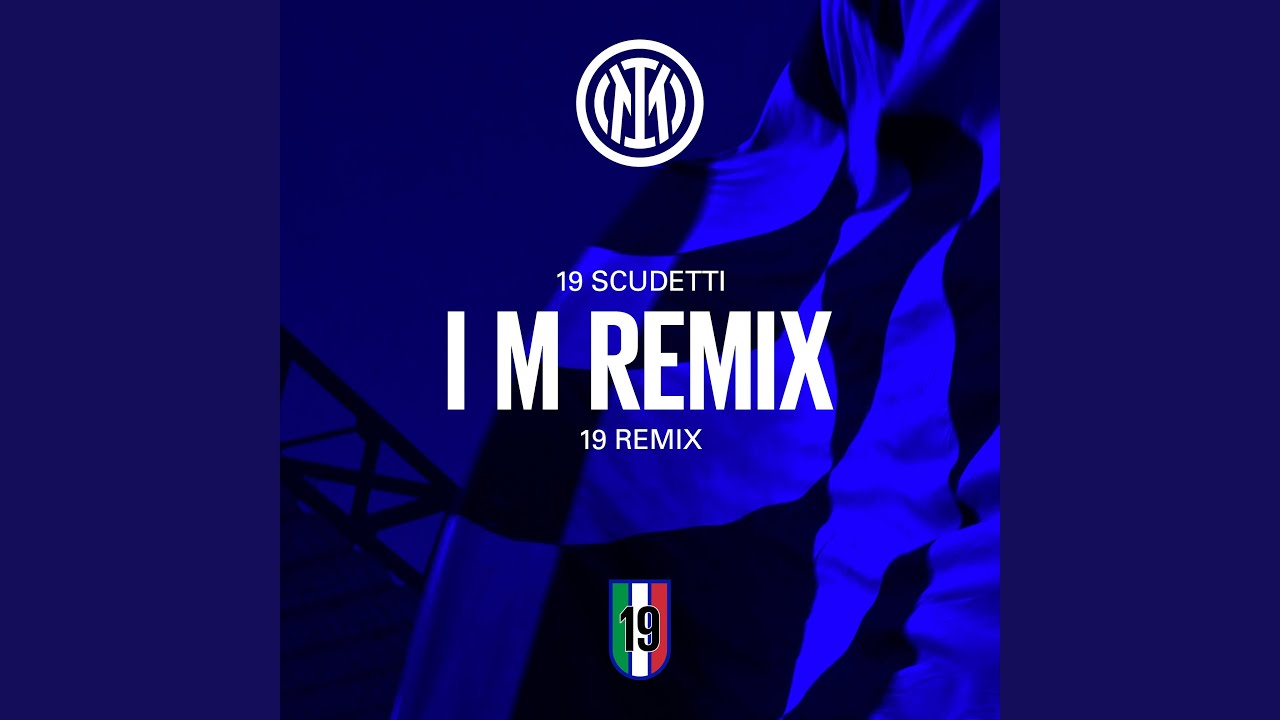 i-m-inter-remix-by-guido-calzi-youtube