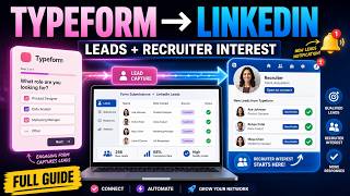 How to connect Typeform to LinkedIn for lead capture and recruiter interest - Full Guide