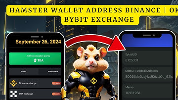 How to find your Hamster Deposit Wallet Address on Bybit, Binance and OKX