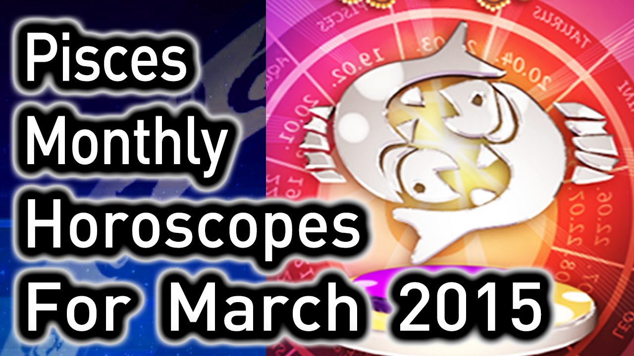 Pisces Monthly Horoscope For March 2015 In Hindi | Prakash Astrologer