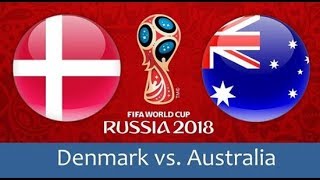 ملخص مباراة استراليا والدنمارك 1-1 روسيا 2018