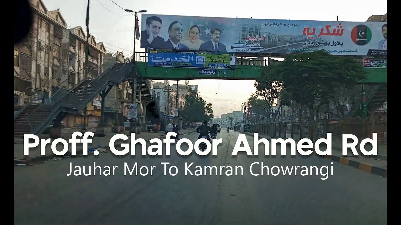 Pakistan Gafar Rd Prof, Ghafoor Ahmed Road | Gulistan e Jauhar | karachi street view ...