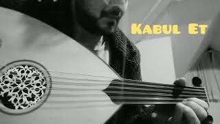 Hakan Altun - Kabul Et Ud Cümbüş Enstrümantal