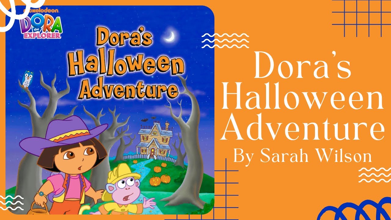 🏚️ Dora’s Halloween Adventure 🏚️ Nickelodeon Stories for Kids Read Aloud [ READ ALONG VIDEO ]