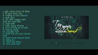 [Playlist] Tay Nguyen Sound #1 | HAI LINH PRODUCTIONS
