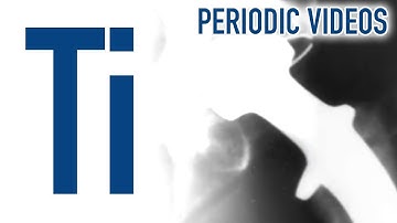 Titanium - Periodic Table of Videos