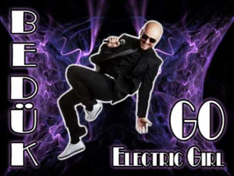 Bedük - Electric Girl