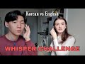 THE WHISPER CHALLENGE! (International couple)