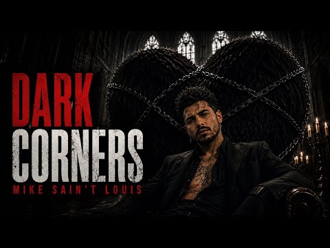 DARK CORNERS – MIKE SAIN’T LOUIS | GAYFOLK PLANET
