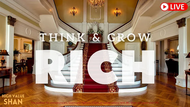 Think and Grow Rich, mr. shans introduction  Rich ...
