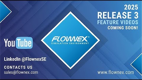 Flownex 2025 Release 3 Coming Soon Overview Video