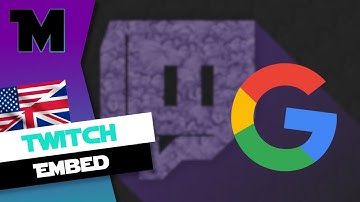 HOW TO: Twitchstream embed on GOOGLE Sites!