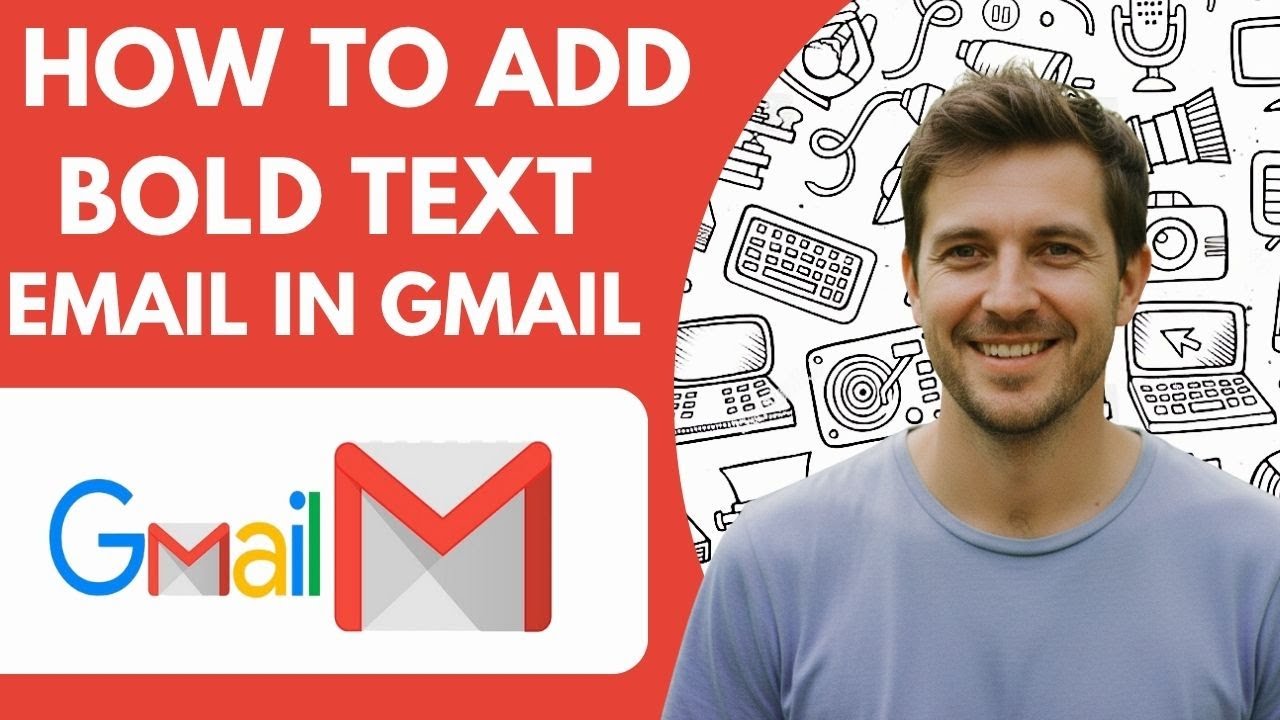 How to Add Bold Text to an Email in Gmail Full 2026 Guide