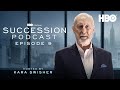 Church and State with James Cromwell and Jeremy Strong | Succession Podcast S4 E9 | HBO