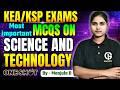 KEA/KSP EXAMS | MOST IMPORTANT MCQs On SCIENCE & TECHNOLOGY - One Shot Class - 02 | By Manjula D