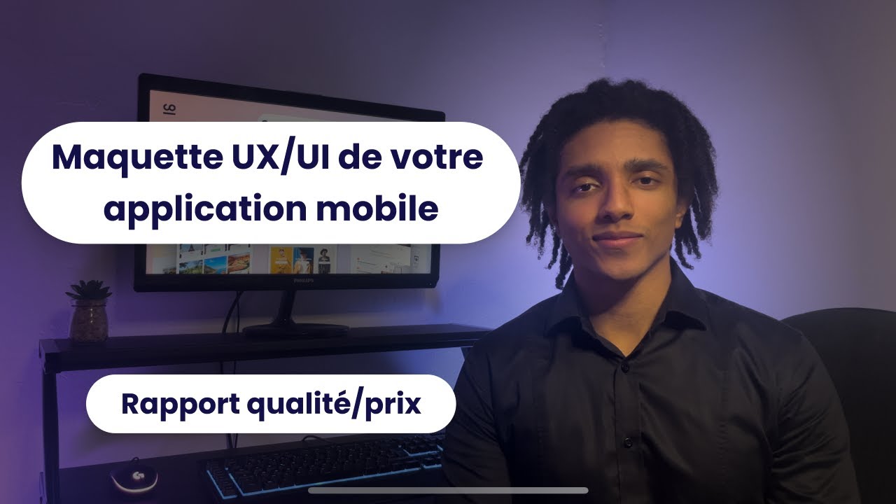 designer la maquette UX/UI design de votre application mobile