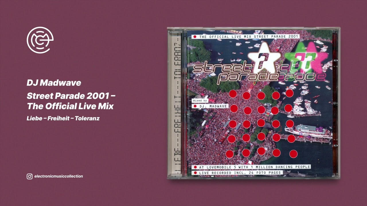 DJ Madwave - Street Parade 2001 - The Official Live Mix (2001)