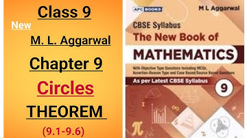 The new Book of Mathematics ml aggarwal class 9 maths chapter 9 Circles (THEOREM 9.1-9.6)