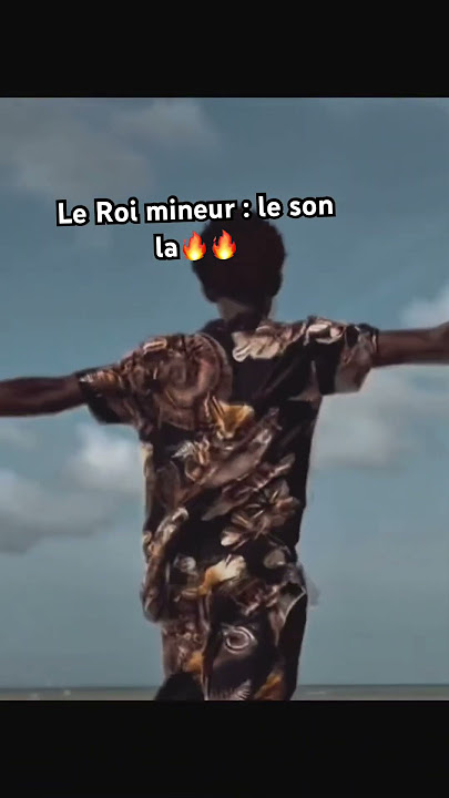 Le roi mineur - Le son la ( nouvelle trend )
