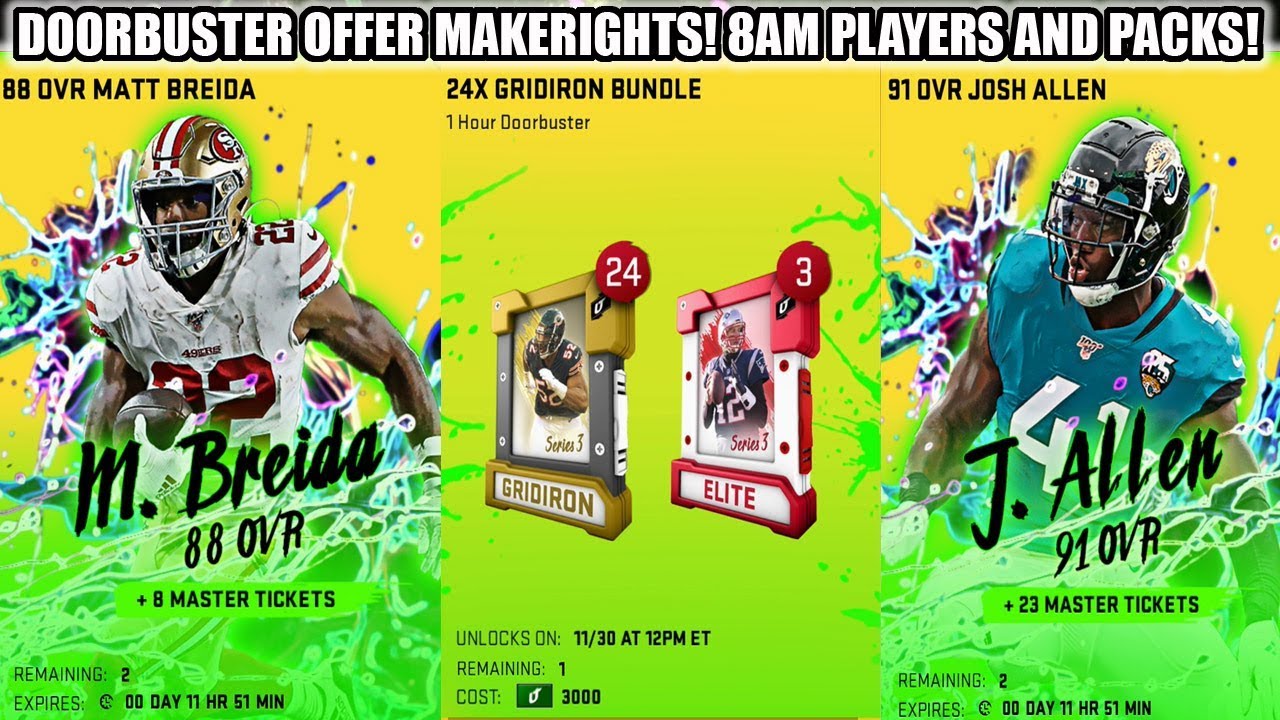 DOORBUSTER OFFERS MAKERIGHTS! 8AM PLAYERS AND PACK OFFERS! 91 JOSH ALLEN! | MADDEN 20 ULTIMATE TEAM