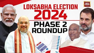 The Phase 2 Tracker: Final Hour Full Roundup | Lok Sabha Election Phase 2 | India Today