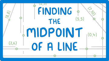 GCSE Maths - How to Find the Midpoint of a Line (2026/27 exams)