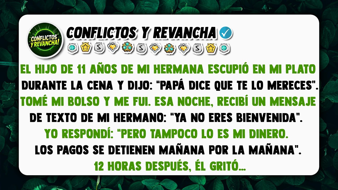 El hijo de 11 años de mi hermana escupió en mi plato durante la cena y dijo: “Papá dice que te lo...