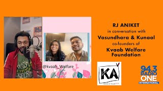 In Lockdown Conversation with Kvaab Welfare Foundation | RJ Aniket | Radio one 94.3FM |