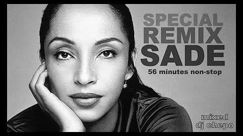 SPECIAL REMIX SADE by DJ CHEPO