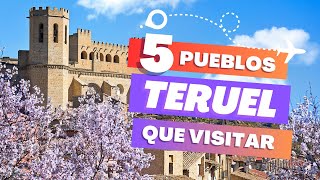 Los 5 PUEBLOS MÁS BONITOS de TERUEL en 2025