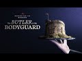 Working for the windsors the butler  the bodyguard 2023