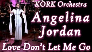 ANGELINA JORDAN  Love Don't Let Me Go REHEARSAL with  KORK Orchestra at NOBEL PEACE PRIZE tribute
