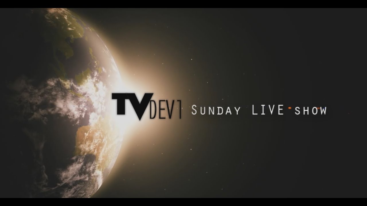 TVDev1.com - Sunday LIVE Show #1 (Spot)