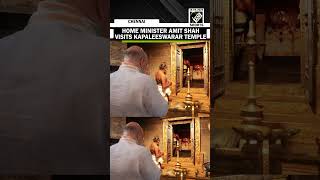 Home Minister Amit Shah visits Kapaleeswarar Temple in Mylapore