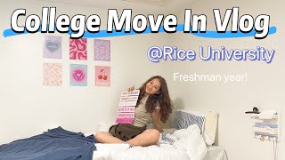 COLLEGE MOVE IN DAY VLOG @ Rice University 🥰