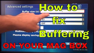 Fixing Buffering on all MAG Box image