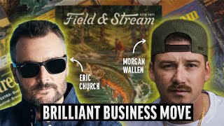 Eric Church and Morgan Wallen Revive Field and Stream: A Brilliant Business Move Information