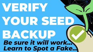 Testing your Recovery Seed... Verifying seed phrase backup, be sure it works when you need it...