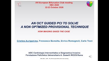 An OCT guided PCI to solve a non-optmized provisional technique - Dr Cristina Aurigemma